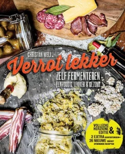 Verrot Lekker - Zelf fermenteren, eenvoudig, lekker & gezond